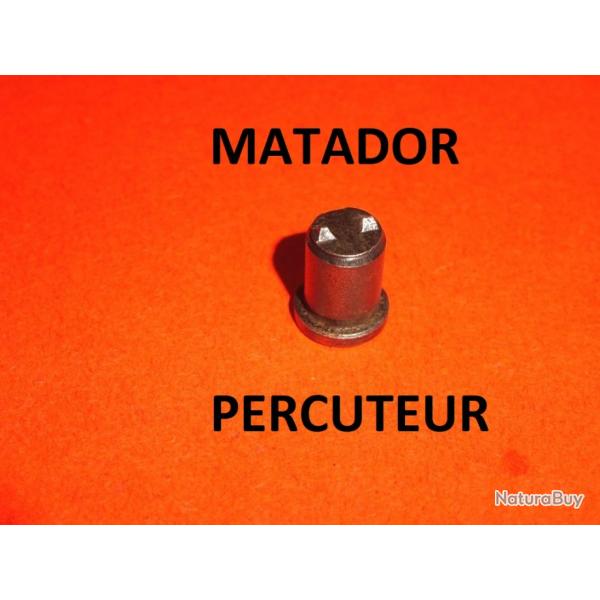 percuteur n9 MATADOR TYPE 3 - VENDU PAR JEPERCUTE (D24E145)