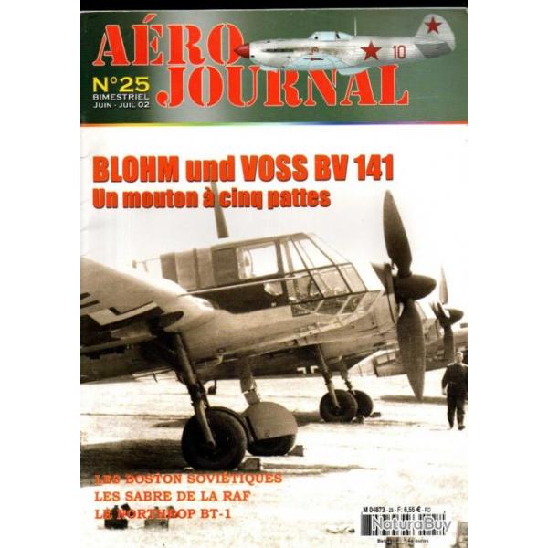 arojournal 25 ancienne version , sabres raf, boston sovitiques, blohm et voss bv 141, j.tulasne