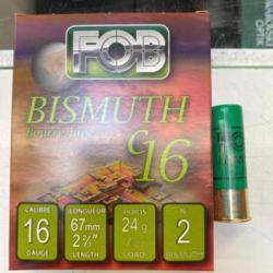 Vente Flash ! Cartouches Fob Bismuth cal.16 N2