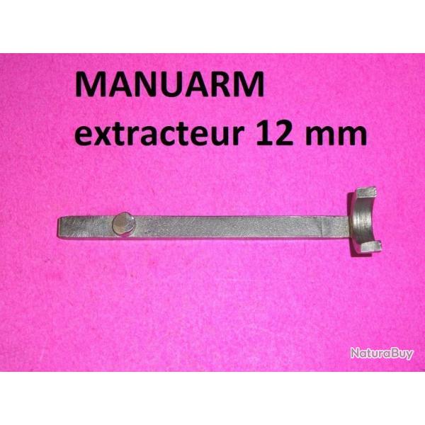 extracteur calibre 12mm MANUARM MANU ARM calibre 12 mm - VENDU PAR JEPERCUTE (b14190)