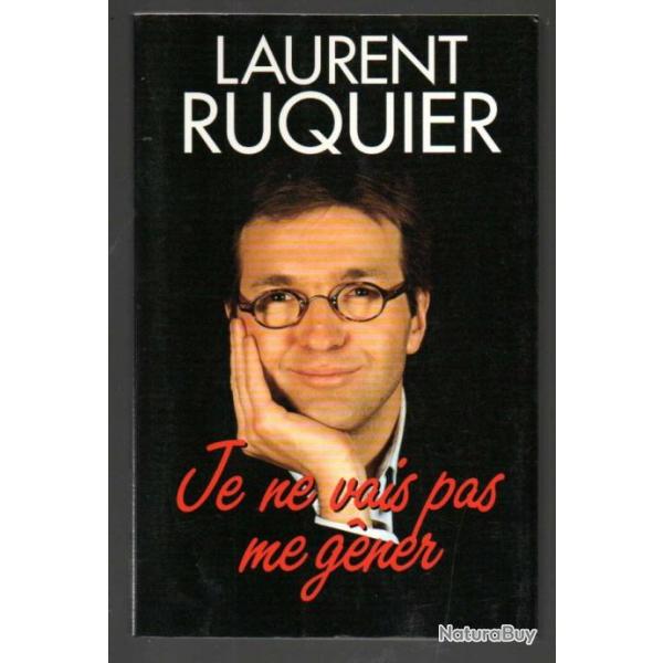 je ne vais pas me gner de laurent ruquier humour