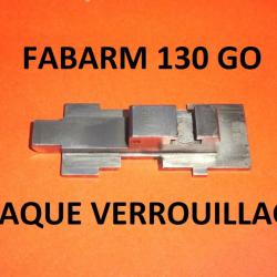 plaque verrouillage fusil FABARM 130 GO - VENDU PAR JEPERCUTE (RE48)