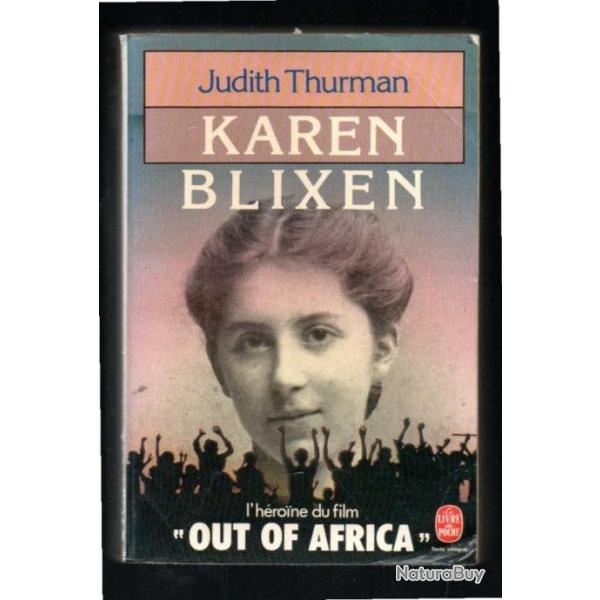 karen blixen de judith thurman  livre de poche