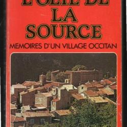 L'oeil De La Source Mémoires D'un Village Occitan de Henri Gougaud