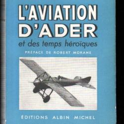 L' aviation d' Ader et des temps héroïques de Raymond Cahisa