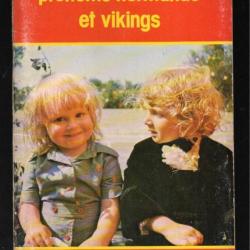 Prénoms normands et vikings (Guide Heimdal) Par Georges Bernage