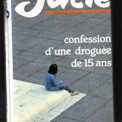 confession d'une droguée de 15 ans par julie