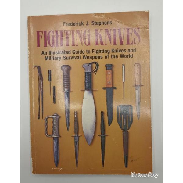 Livre en langue anglaise sur les couteaux de combat "fighting knives"