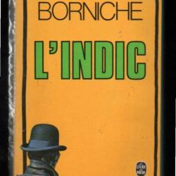 l'indic de  roger borniche.livre de poche