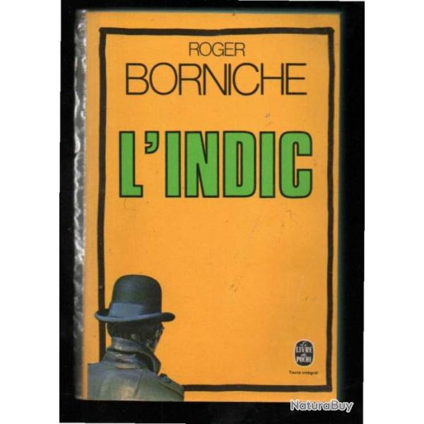 l'indic de  roger borniche.livre de poche