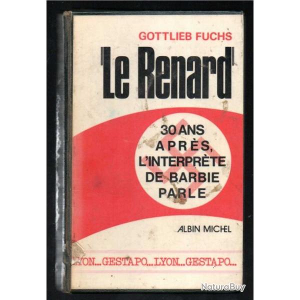 le renard, 30 ans aprs,l'interprte de barbie parle par gottlieb fuchs