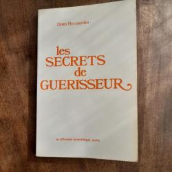 Secrets de guérisseur - Dom Bernardin