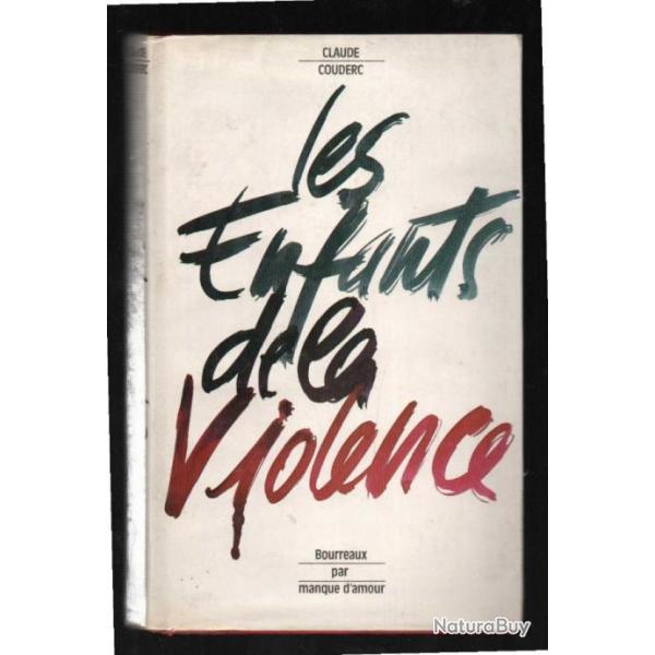 les enfants de la violence de claude couderc