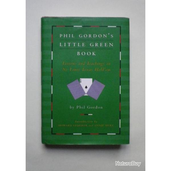 (2005) Phil Gordon's Little Green Book: Lessons and Teachings in No Limit Texas Hold'em