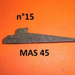 guidon 15 + support de carabine MAS 45 MAS45 - VENDU PAR JEPERCUTE (TS79)