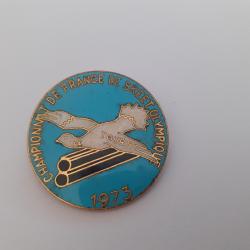 PINS de championnatde France de SKEET Olympique 1973 émail