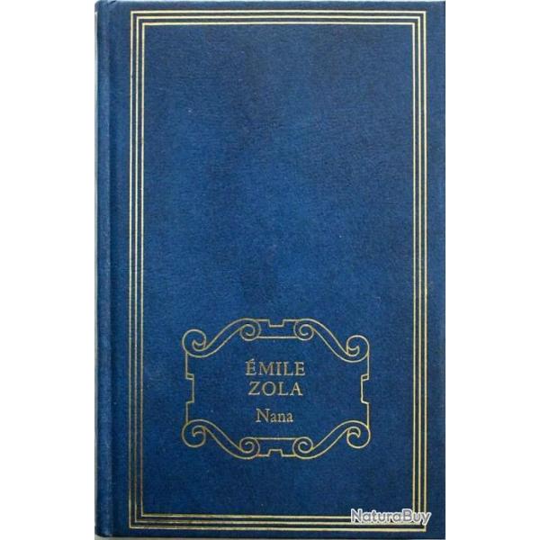 Nana - Emile Zola