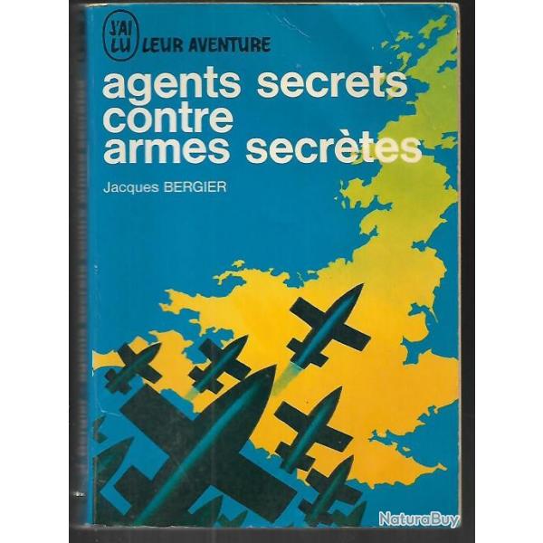 Agents secrets contre armes secrtes. V1-V2 de jacques bergier j'ai lu bleu a 101