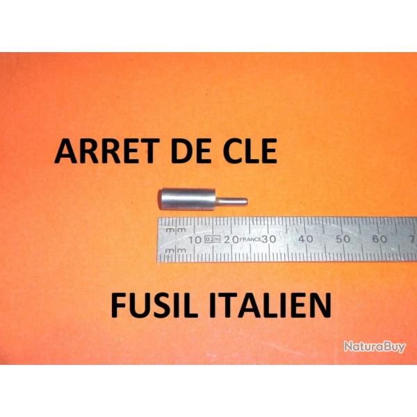 arret de cl fusil ITALIEN longueur 23.54mm diamtres 5.97 / 2.38mm- VENDU PAR JEPERCUTE (D24E46)