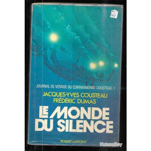 le monde du silence. jacques-yves cousteau et frdric dumas .Plonge sous-marine 1978