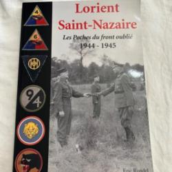 LIVRE LORIENT ST NAZAIRE LES POCHES DU FRONT OUBLIE 1944-1945