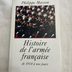 LIVRE HISTOIRE DE L'ARMÉE FRANÇAISE DE 1914 À NOS JOURS