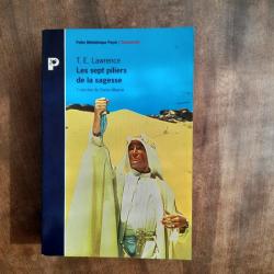 Les sept piliers de la sagesse. Laurence l'Arabe