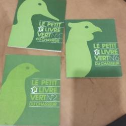 Lot 3 livre vert du chasseur