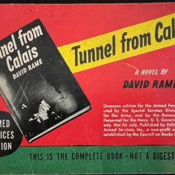 Livre Tunnel from Calais de David Rame - Armed services edition