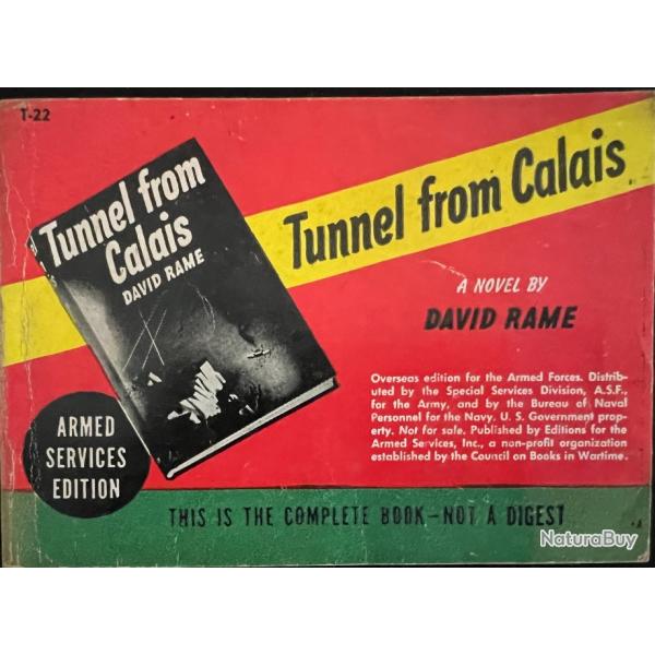 Livre Tunnel from Calais de David Rame - Armed services edition