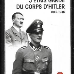 j'étais garde du corps de hitler 1940-1945 témoignage de rochus misch livre de poche