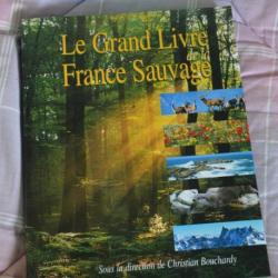 Grand livre de la France sauvage