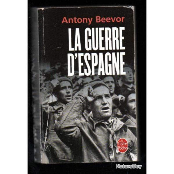 la guerre d'espagne  d'antony beevor livre de poche