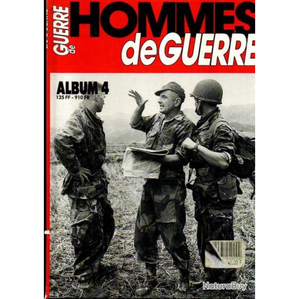 hommes de guerre reli n 4 du n 16 au n 20 ,  indochine , algrie , ww2, dien bien phu , bigeard