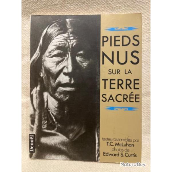 Livre pieds nus la terre sacre photos de curtis