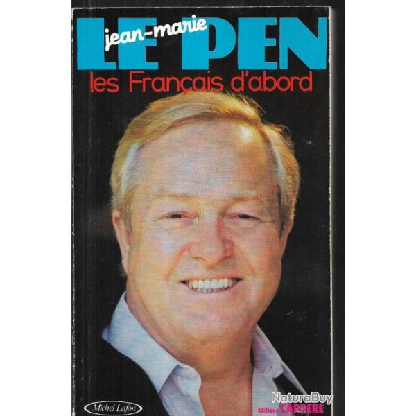 les franais d'abord de jean-marie le pen