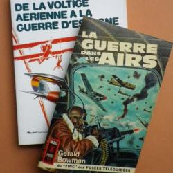 De la Voltige Aérienne à la Guerre d'Espagne - Francisco Perez Mur + La Guerre dans les Airs.