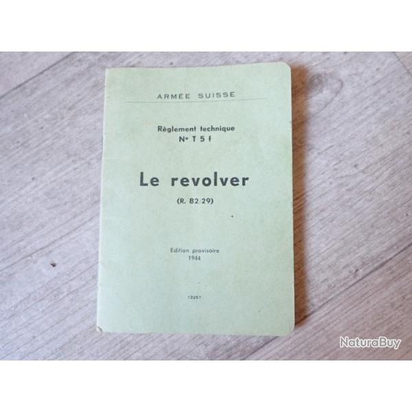 1944 - Rare notice Instruction pour revolver 1882/29 Suisse