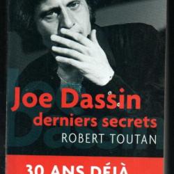 joe dassin, derniers secrets de robert toutain , 30 ans déjà