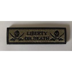 Patch/Ecusson Liberty or Death kaki velcro