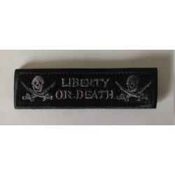 Patch/Ecusson Liberty or Death noir velcro