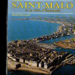 aimer saint-malo et la cote d'émeraude de michel renouard