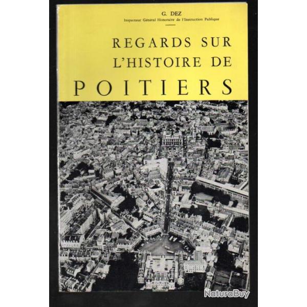 regards sur l'histoire de poitiers de g.dez