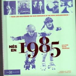 le livre de ma jeunesse 1985 d'armelle leroy et laurent chollet