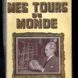 mes tours du monde de maurice dekobra