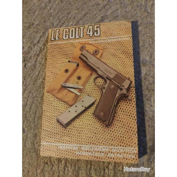 Livre colt 45 - Sbastien Montreve