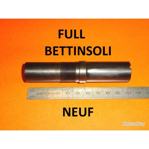 FULL choke long NEUF fusil BETTINSOLI ZEPHYR et autres calibre 12 - VENDU PAR JEPERCUTE (D24F120)