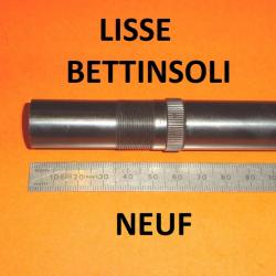 choke LISSE long NEUF fusil BETTINSOLI ZEPHYR et autres calibre 12 - VENDU PAR JEPERCUTE (D24F130)