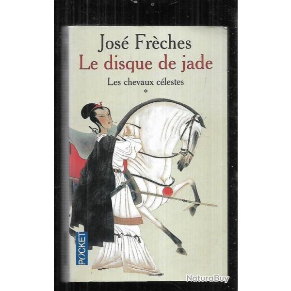 le disque de jade vol 1 les chevaux clestes   pocket