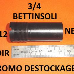 3/4 choke noir NEUF fusil BETTINSOLI calibre 12 (voir modèle) - VENDU PAR JEPERCUTE (D24F11)